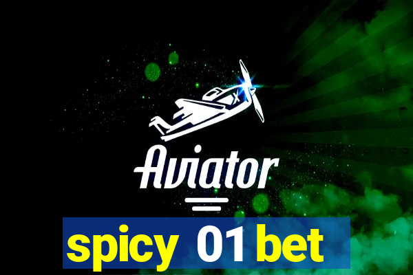 spicy 01 bet